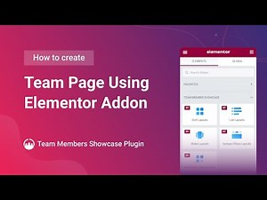 How To Create Team Page Using Elementor Addon With WordPress Team Members Showcase Plugin