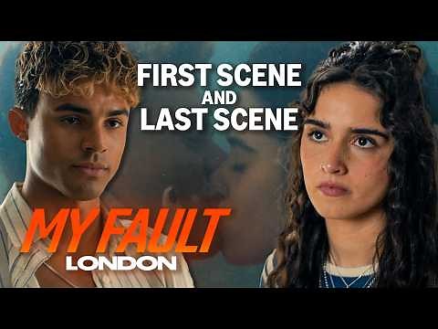 Nick and Noah's First and Last Scenes Together | My Fault: London
