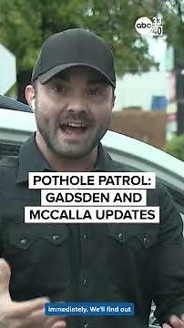 Pothole Patrol: Gadsden and McCalla updates
