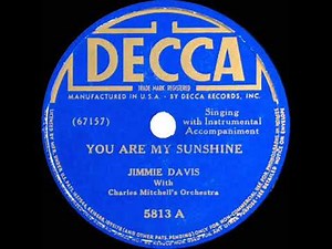1940 Jimmie Davis - You Are My Sunshine