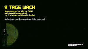 德国戏剧 德累斯顿国家剧院《清醒9天》（9 Days Awake）