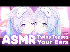 Twins Playfully Teases Your Sensitive Ears【ASMR】【Binaural, Ear Licking, Ear Cleaning, Soft Whispers】