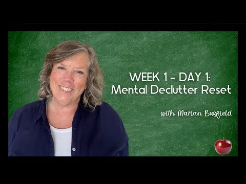 WEEK 1 – DAY 1: Mental Declutter Reset