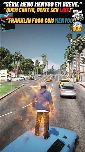 GTA 5 : COMO USAR O MENYOO FRANKLIN FOGO #gta5 #menyoo