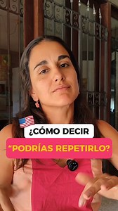 Could you repeat that, please?: ¿Podrías repetir eso, por favor? Come again?: ¿Cómo? / ¿Podrías repetir? (informal). I beg your pardon?: ¿Perdón? / ¿Disculpa? (formal). Pardon?: ¿Perdón? / ¿Cómo? (más breve y educado). | Jesica Rivero Inglés