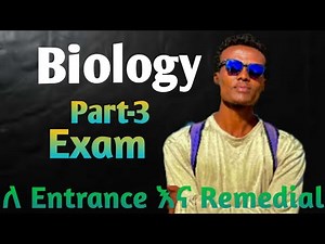 Biology entrance and remedial exam questions| Part-3 | የመይቀር ጥያቄዎች #entranceexam #remedial #biology