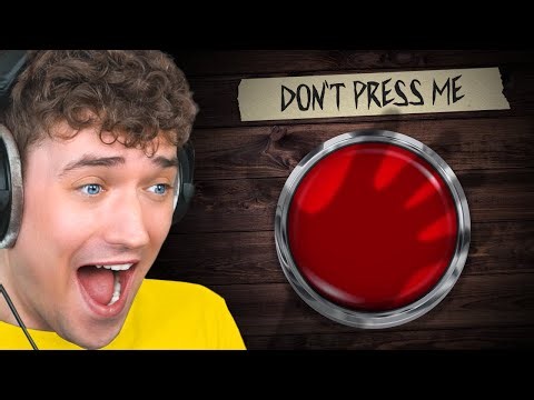 Don’t Press The Button…