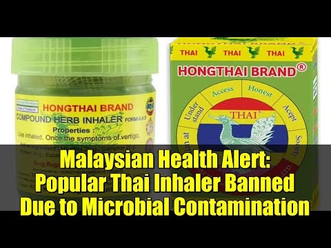 Malaysian Health Alert: Popular Thai Inhaler Banned Due to Microbial Contamination