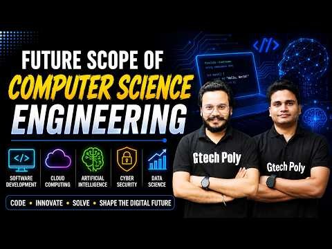 🔥Future Scope of Computer Science Engineering | CSE | ‪@gtechpoly‬