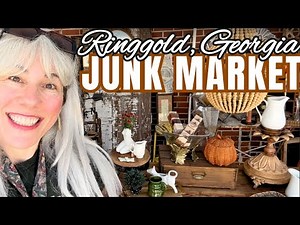 Let's Shop the JUNK MARKET in RINGGOLD GEORGIA!
