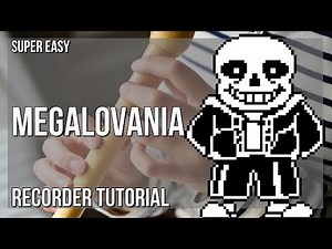 SUPER EASY: How to play Megalovania by Toby Fox on Recorder (Tutorial)