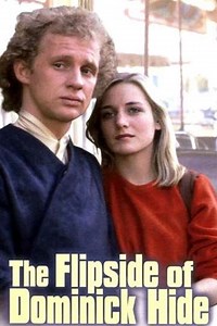 The Flipside of Dominick Hide - Movie