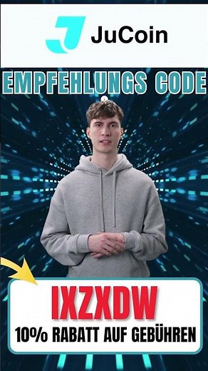 Ju.com Empfehlungs-Code „IXZXDW“ Erhalte 10% Rabatt auf Handelsgebühren und 8800 $ - DE