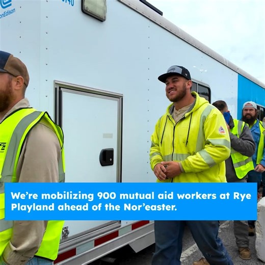 Con Edison crews, supported by mutual aid workers, are ready to respond to the Nor’easter. Our priority is to restore power safely and quickly, beginning with essential services and the largest groups of customers. We’re committed to supporting the communities we serve. #safetyfirst | Con Edison