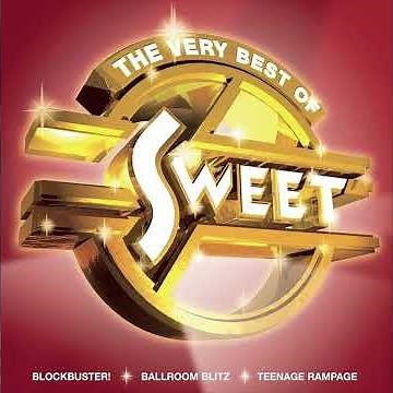 Sweet – The Ballroom Blitz