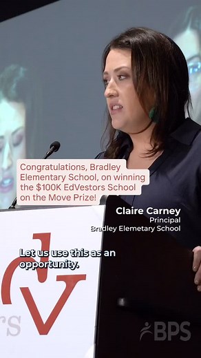 Congratulations, Bradley Elementary School, on winning the $100K EdVestors School on the Move Prize! | Boston Public Schools