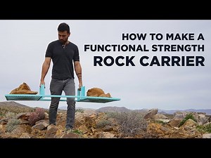 Making a Rock Carrier Functional Strength Device