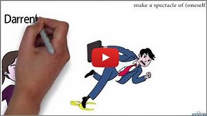 make a spectacle of themselves