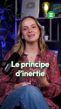 PRINCIPE D'INERTIE : la loi qui explique TOUT ! 💥💥