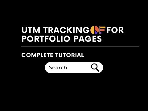 Tutorial: UTM Tracking for Portfolio & Landing Pages (Linktree, Wix, Notion, etc.)