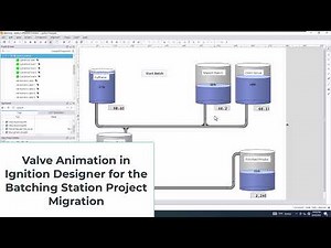 Valve Animation in Ignition Designer for the Batching Station Project Migration