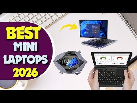 7 Best Mini Laptops 2026 - Coolest Mini Laptop Ever Made?