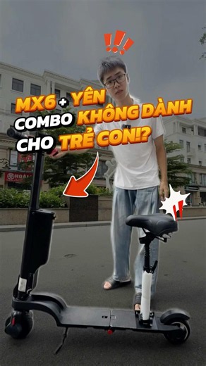 MX6 + Foldable Seat - Not a combo for kids #monsterlabvn #electricscooter #escooter #scooter