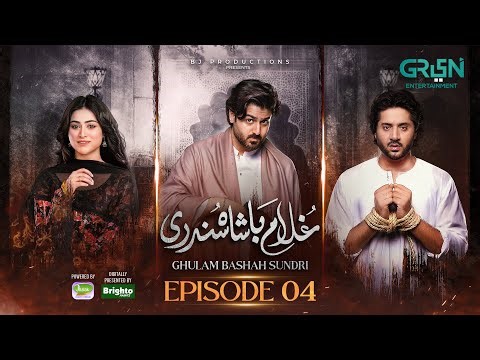 Ghulam Bashah Sundri Ep 04 (Subtitle) 20th Jan 2026 | Digitally Brighto Paints & Jhalak Beauty Cream