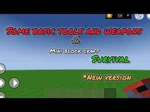 how to make tools and weapons in mini block craft Survival game