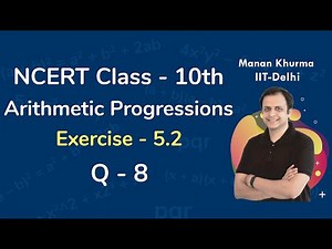 Class 10 Chapter 5 Ex 5.2 Q 8 Arithmetic Progressions Maths NCERT CBSE