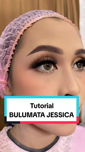 Tutorial Jessica check✅️ (Cr By MUA Zona Makeup) #fypシ #RacunTiktok #makeup #tutorialbulumata #bulumata #cillialash