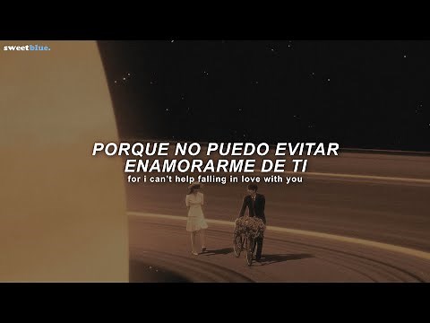 Elvis Presley - Can't Help Falling In Love (Sub. Español + Lyrics)