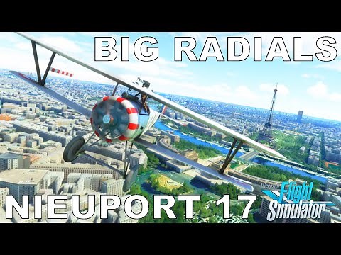 Big Radials Nieuport 17 | Full Flight Review | Microsoft Flight Simulator