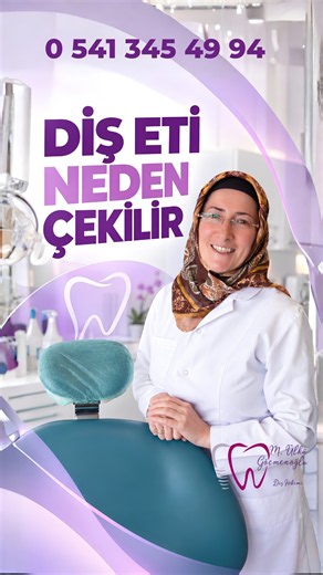DİŞ ETİ NEDEN ÇEKİLİR? | Meryem Ülkü Göçmenoğlu, Diş Hekimi, Demetevler, Yenimahalle