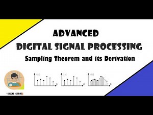 Sampling Theorem And Its Derivation | Digital Signal Processing | 2020