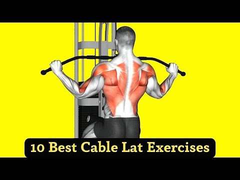 10 Best Cable Lat Exercises To Build V- Shape Back