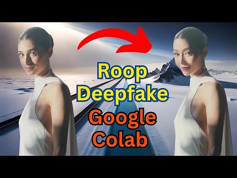 How To Use Stable Diffusion Roop To Make Deepfake Video in Google Colab
