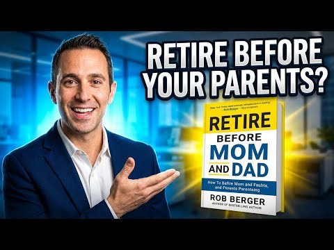 Retire Before Your Parents | Simple Money Strategy for Early Retirement By Rob Berger