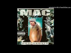 Mac - Shell Shocked - Paranoid (Ft. Silkk The Shocker)