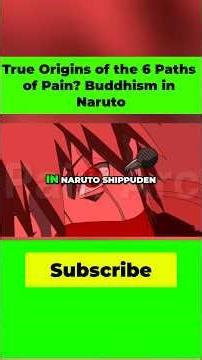 The Real Origin of The 6 Paths of Pain! #buddhisminnaruto