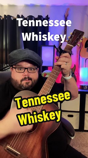 Tennessee Whiskey Guitar Tutorial - Learn to Play with Easy Chords