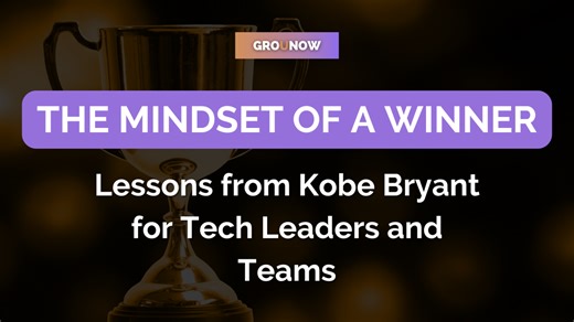 THE MINDSET OF A WINNER | Lessons from Kobe Bryant for Tech Leaders and Teams