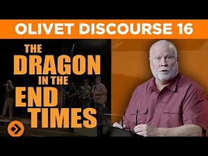 The Dragon of the End Times: Jesus and the End Times Bible Study 16 | Pastor Allen Nolan Sermon