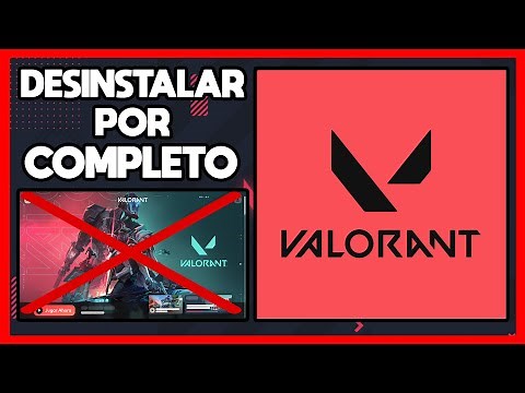 ✅COMO DESINSTALAR VALORANT POR COMPLETO