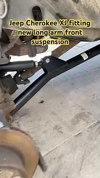 Jeep Cherokee XJ fitting a new front long arm kit right hand drive.