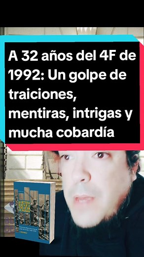 El 4 de Febrero de 1992: Golpe de Estado en Venezuela