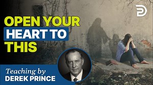 Do You Realize How Valuable You Are? | Sermon | Derek Prince Ministries