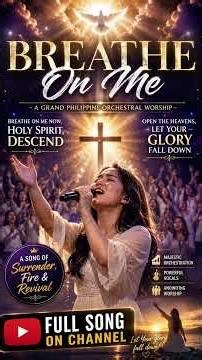 Breathe On Me | Powerful Holy Spirit Worship Song 2026 🙏 | Soaking Prayer & Revival Music