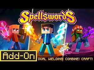 Spellswords Addon Brings Dual-Wield Magic to Minecraft Survival