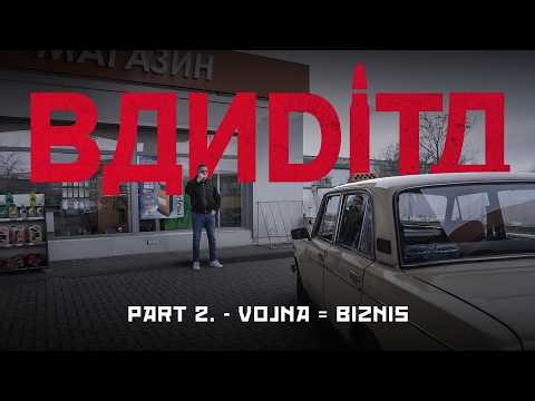 BANDITA – VOJNA = BIZNIS | 2. epizóda (Short Format Series)